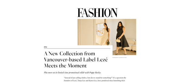 FASHION MAGAZINE: A New Collection from Vancouver-based Label Lezé Meets the Moment