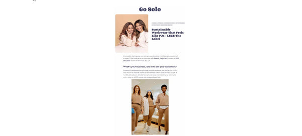 GO SOLO: Sustainable Workwear That Feels Like PJs - LEZE The Label