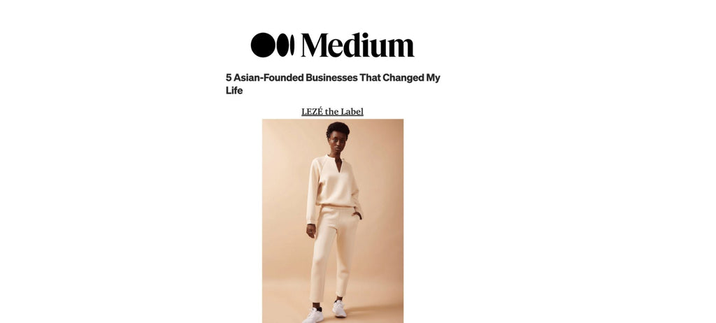 MEDIUM: 5 Asian-Founded Businesses That Changed My Life